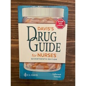 Davis’s Drug Guide for Nurses 17th Edition (Vallerand, Sanoski, 2021)